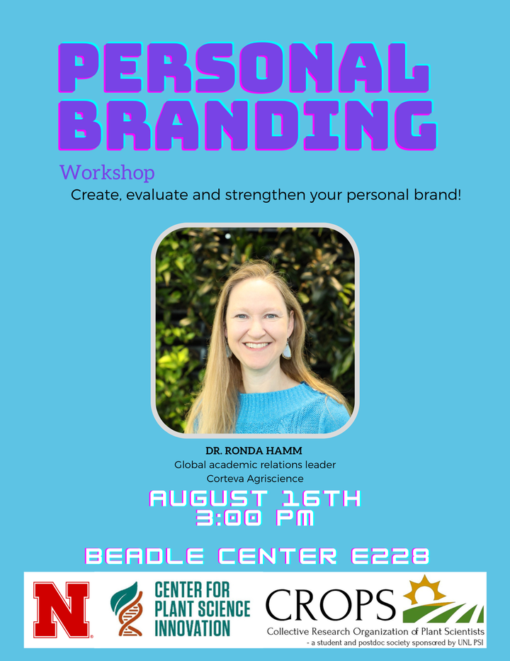 Sonia Hamm, global academic relations leader at Corteva Agri Institute, Personal Branding Workshop-create, evaluate, and strengthen your personal brand.